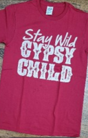 Stay Wild Gypsy Child Red