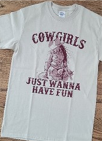 Cowgirls Just Wanna Have Fun